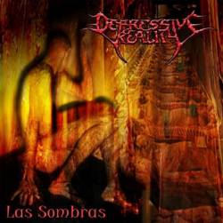 Depressive Reality : Las Sombras